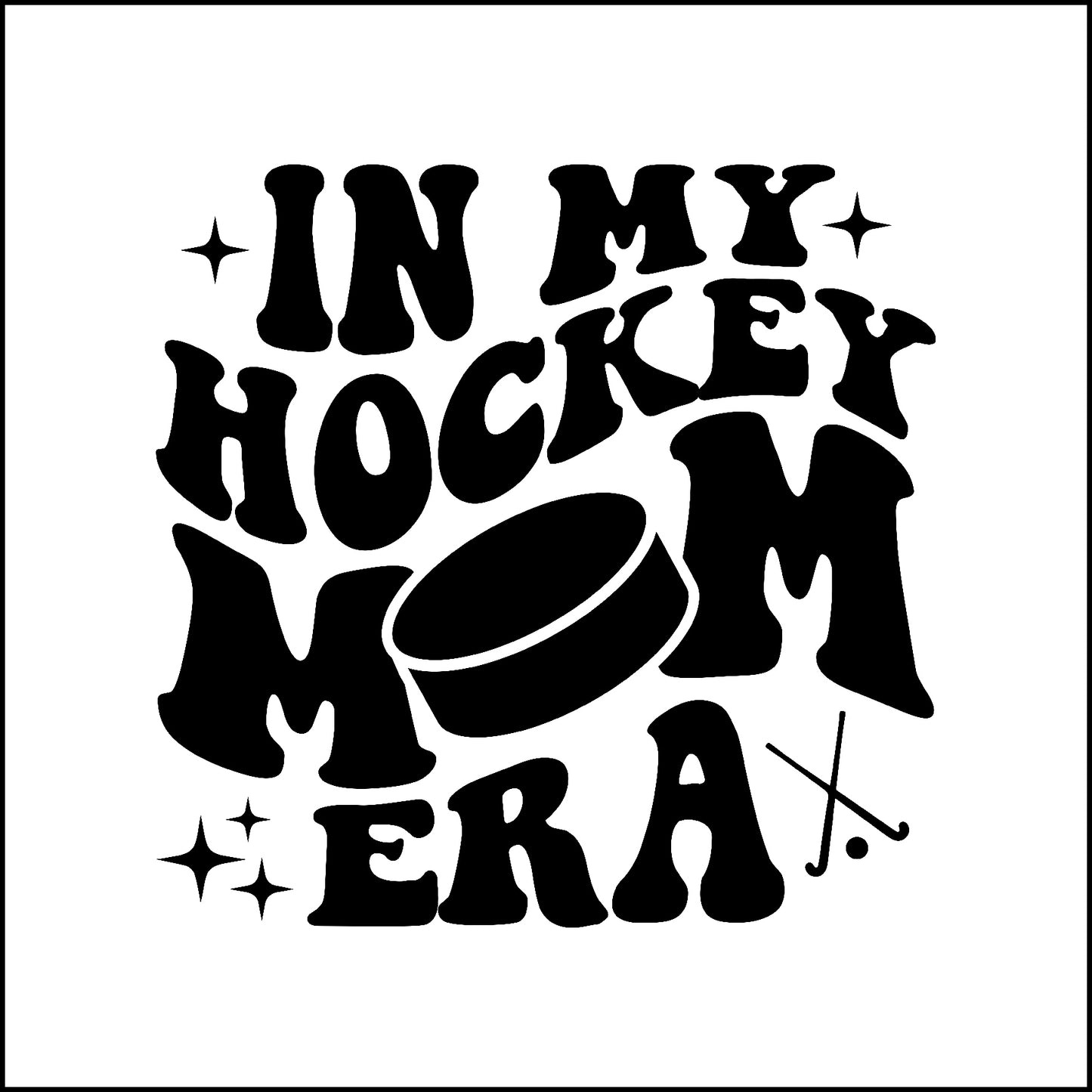 In My Hockey Mom Era